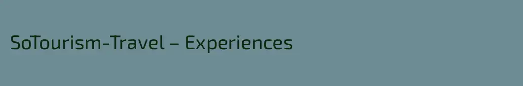 SoTourism-Travel – Experiences